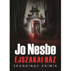 Éjszakai Ház    -   Londoni Készleten